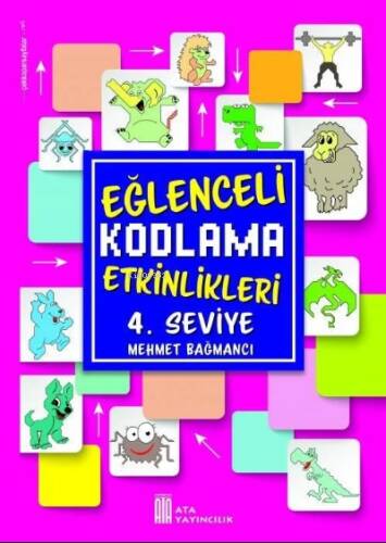 Ata Yayıncılık Eğlenceli Kodlama Etkinlikleri 4.Seviye - 1