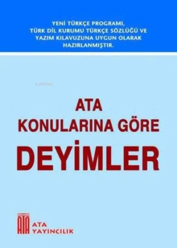 Ata Yayıncılık Konulara Göre Deyimler - 1