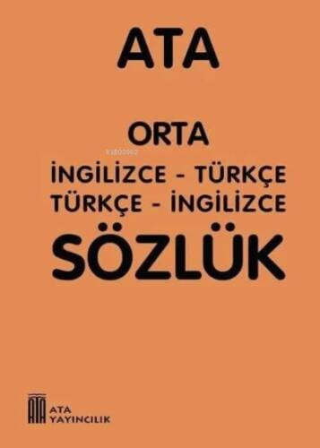 Ata Yayıncılık Plastik Kapak Orta İngilizce Sözlük - 1