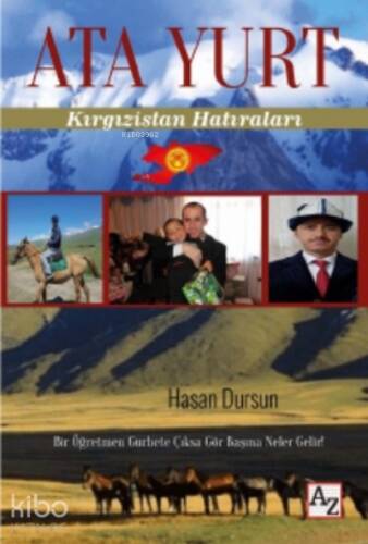 Ata Yurt;Kırgızistan Hatıraları - 1