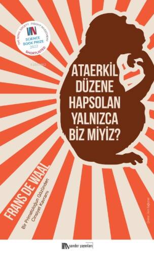 Ataerkil Düzene Hapsolan Yalnızca Biz miyiz?;Bir Primatoloğun Gözünden Cinsiyet Kavramı - 1