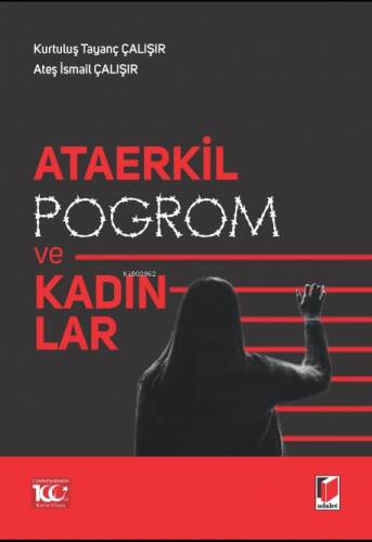 Ataerkil Pogrom ve Kadınlar - 1