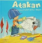 Atakan İnşaat Ustası Oluyor (Sert Kapak) - 1