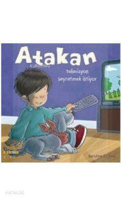 Atakan Televizyon Seyretmek İstiyor - 1