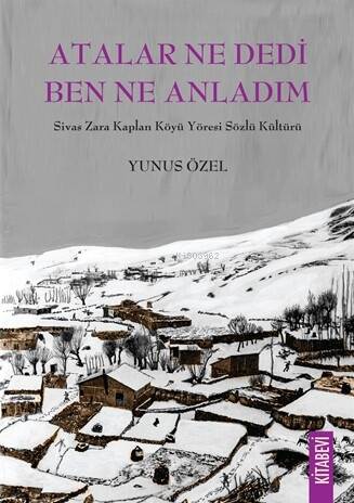 Atalar Ne Dedi Ben Ne Anladım - 1