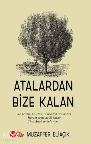 Atalardan Bize Kalan - 1