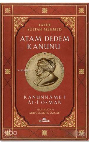 Atam Dedem Kanunu; Kanunname - i Al- i Osman - 1