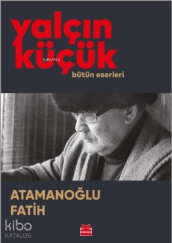 Atamanoğlu Fatih ;Bütün Eserleri - 1