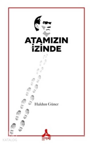 Atamızın İzinde - 1