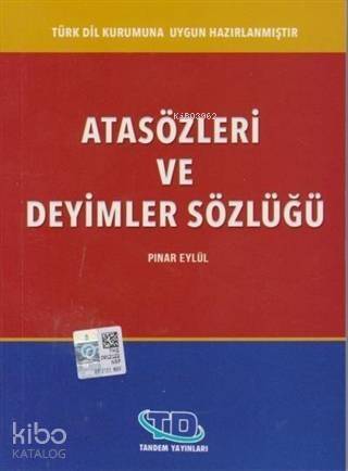 Atasözleri ve Deyimler Sözlüğü - 1