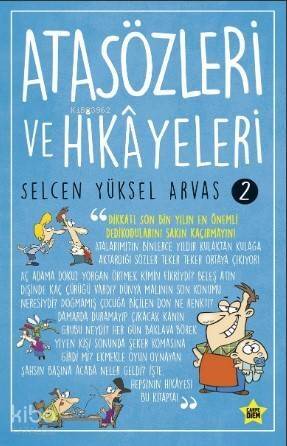 Atasözleri ve Hikayeleri - 1