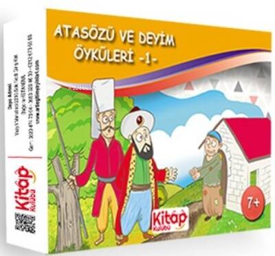 Atasözü ve Deyim Öyküleri – 1 - 1