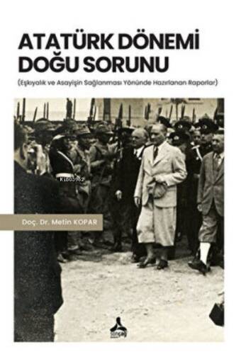 Atatürk Dönemi Doğu Sorunu - 1