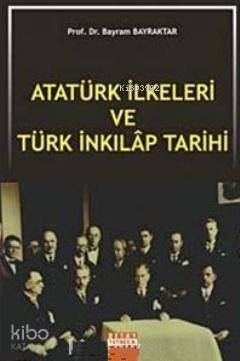 Atatürk İlkeleri ve Türk İnkılap Tarihi - 1