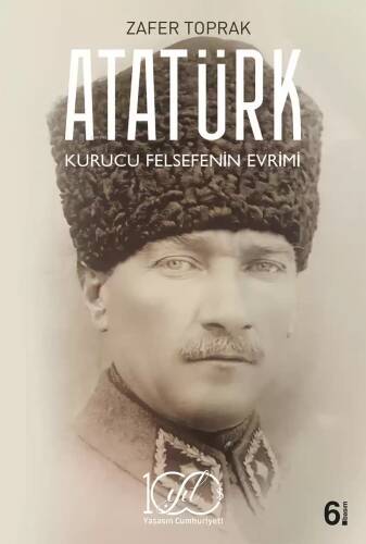 Atatürk Kurucu Felsefenin Evrimi - 1