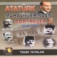 Atatürk Muhaliflerinden Portreler 2 - 1