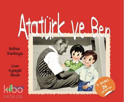 Atatürk ve Ben - 1