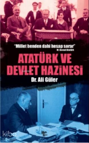 Atatürk ve Devlet Hazinesi - 1