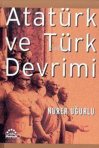 Atatürk ve Türk Devrimi - 1