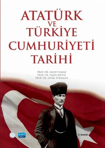 Atatürk ve Türkiye Cumhuriyeti Tarihi - 1