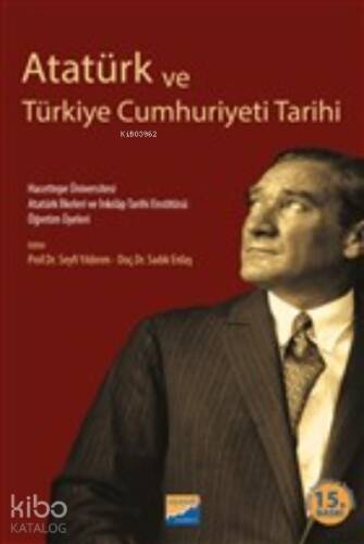 Atatürk ve Türkiye Cumhuriyeti Tarihi - 1