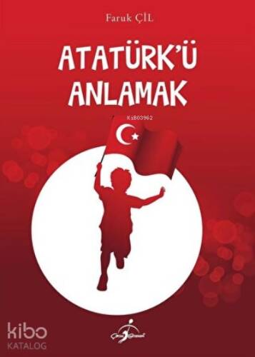 Atatürk'ü Anlamak - 1