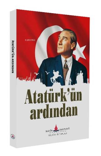 Atatürk'ün Ardından - 1