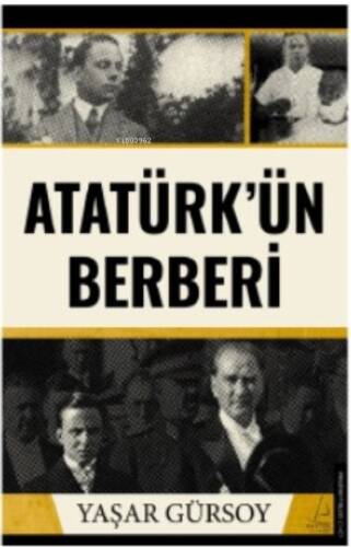 Atatürk’ün Berberi - 1