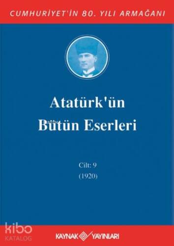 Atatürk'ün Bütün Eserleri 9. Cilt ( 1920 ) - 1