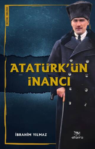 Atatürk’ün İnancı - 1