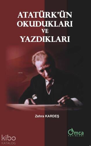 Atatürk'ün Okudukları ve Yazdıkları - 1