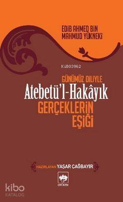 Atebetü'l-Hakâyık 