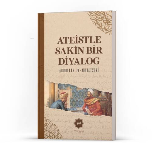 Ateistle Sakin Bir Diyalog - 1