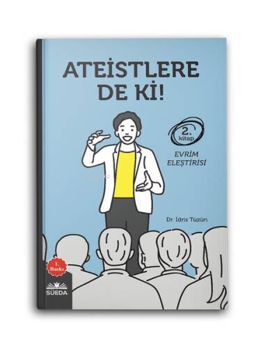 Ateistlere De Ki! 2 - Evrim Eleştirisi - 1