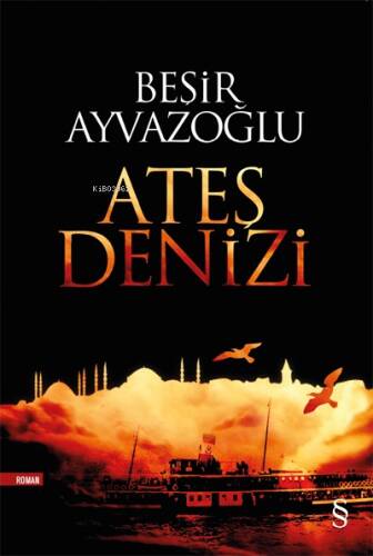 Ateş Denizi - 1