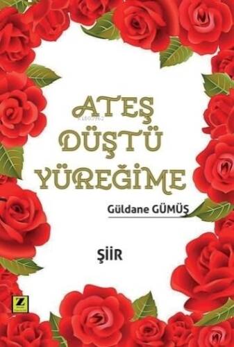 Ateş Düştü Yüreğime - 1