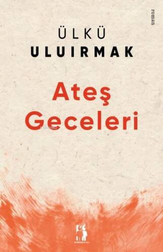 Ateş Geceleri - 1