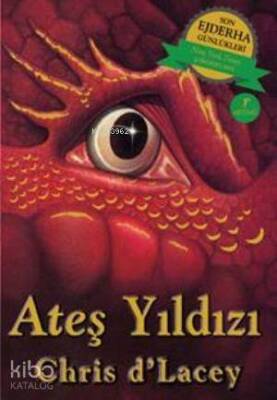 Ateş Yıldızı; Son Ejderha Günlükleri - 1