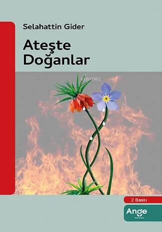 Ateşle Doğanlar - 1