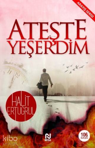 Ateşte Yeşerdim - 1