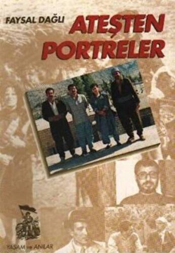 Ateşten Portreler - 1