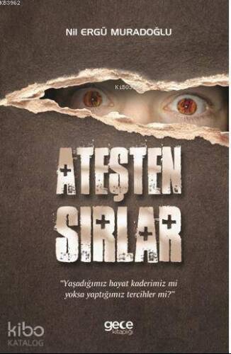 Ateşten Sırlar - 1