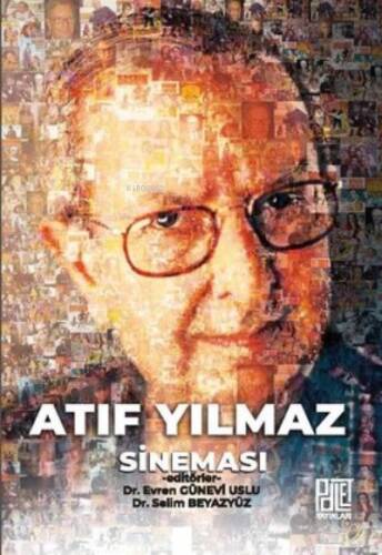 Atıf Yılmaz Sineması - 1