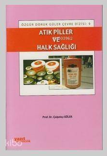 Atık Piller ve Halk Sağlığı - 1