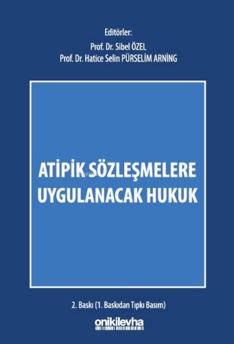 Atipik Sözleşmelere Uygulanacak Hukuk - 1