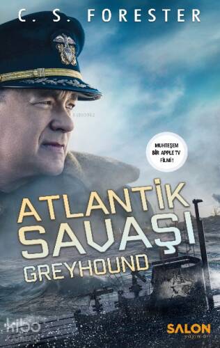 Atlantik Savaşı : Greyhound - 1