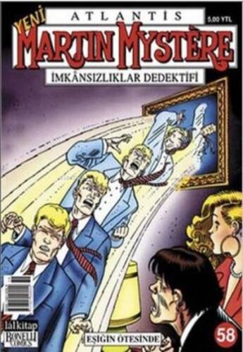 Atlantis Martin Mystere Yeni Seri Sayı: 58 Eşiğin Ötesinde İmkansızlıklar Dedektifi - 1