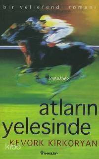 Atların Yelesinde - 1