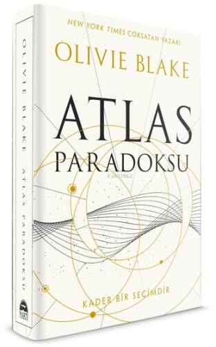 Atlas Paradoksu;Kader Bir Seçimdir - 1