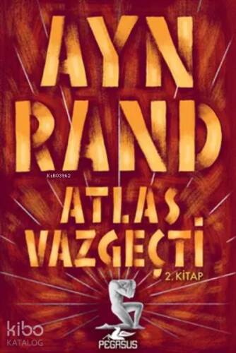 Atlas Vazgeçti - 2.Kitap - 1